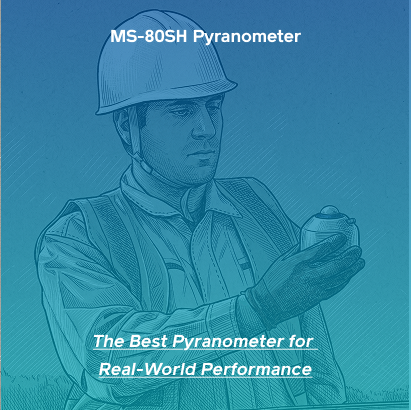 A hatched-style illustration over a blue-to-teal gradient background. A worker wearing a hard hat, safety vest, and gloves holds an MS-80SH pyranometer. Top text reads 'MS-80SH Pyranometer' and bottom text reads 'The Best Pyranometer for Real-World Performance